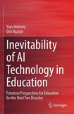 Inevitability of AI Technology in Education