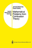 Mathematical Problems from Combustion Theory