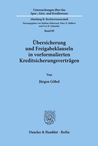 Übersicherung und Freigabeklauseln in vorformulierten Kreditsicherungsverträgen.