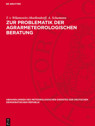 Zur Problematik der agrarmeteorologischen Beratung