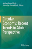 Circular Economy: Recent Trends in Global Perspective