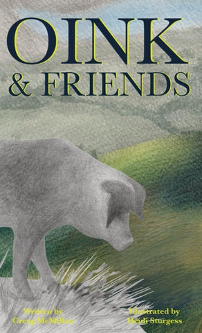 Oink And Friends