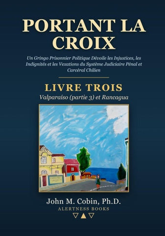 Portant la Croix - Livre 3
