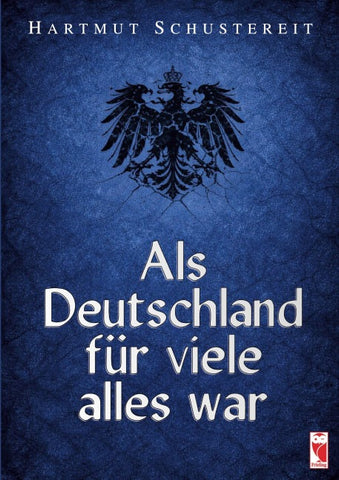 Als Deutschland für viele alles war