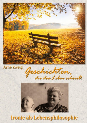 Geschichten, die das Leben schreibt