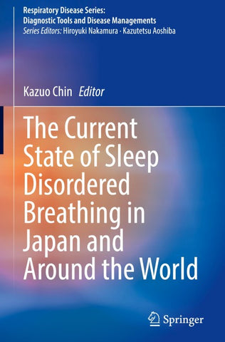 The Current State of Sleep Disordered Breathing in Japan and Around the World