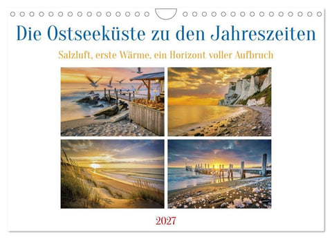 Die Ostseeküste zu den Jahreszeiten (Wandkalender 2027 DIN A4 quer), CALVENDO Monatskalender