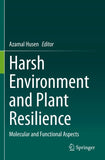 Harsh Environment and Plant Resilience