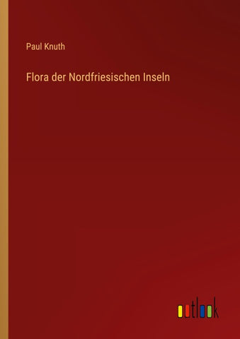 Flora der Nordfriesischen Inseln