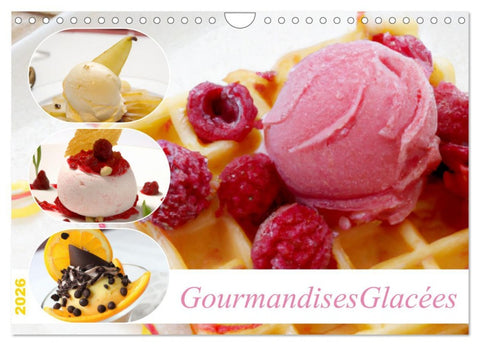 Gourmandises glacées (Calendrier mural 2026 DIN A4 vertical), CALVENDO calendrier mensuel
