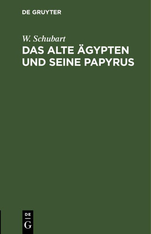 Das alte Ägypten und seine Papyrus