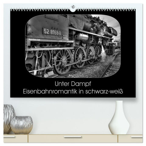 Unter Dampf - Eisenbahnromantik in schwarz-weiß (hochwertiger Premium Wandkalender 2026 DIN A2 quer), Kunstdruck in Hochglanz
