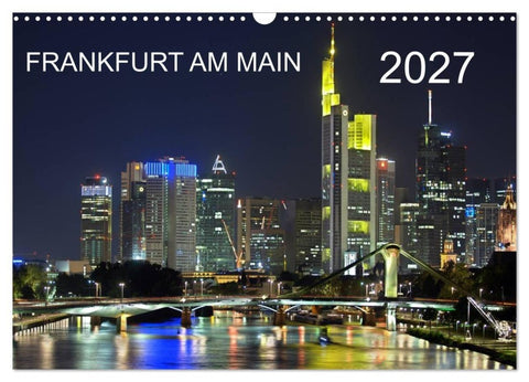 Frankfurt am Main (Wandkalender 2027 DIN A3 quer), CALVENDO Monatskalender