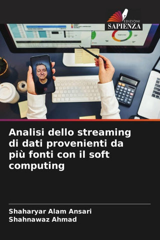 Analisi dello streaming di dati provenienti da più fonti con il soft computing