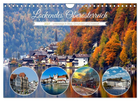 Lockendes Oberösterreich (Wandkalender 2027 DIN A4 quer), CALVENDO Monatskalender
