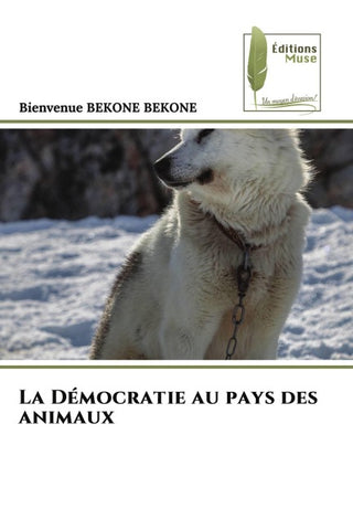 La Démocratie au pays des animaux