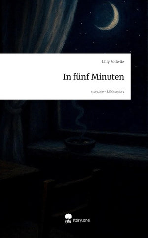 In fünf Minuten. Life is a Story - story.one