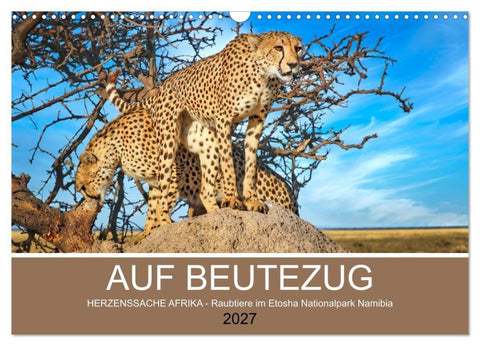 AUF BEUTEZUG (Wandkalender 2027 DIN A3 quer), CALVENDO Monatskalender