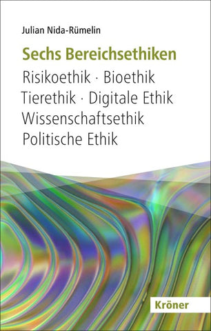 Sechs Bereichsethiken