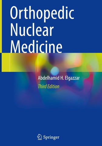 Orthopedic Nuclear Medicine