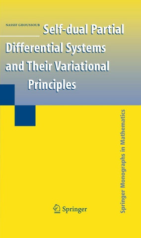 Self-dual Partial Differential Systems and Their Variational Principles