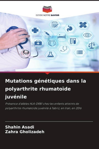 Mutations génétiques dans la polyarthrite rhumatoïde juvénile