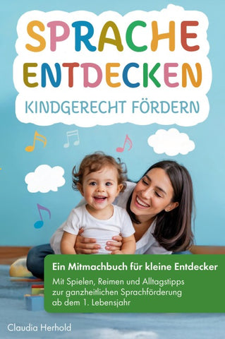 Sprache entdecken – Kindgerecht fördern