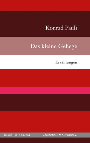Das kleine Gehege