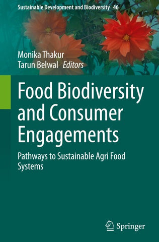 Food Biodiversity and Consumer Engagements