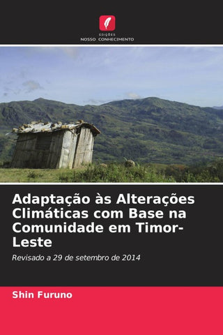 Adaptação às Alterações Climáticas com Base na Comunidade em Timor-Leste