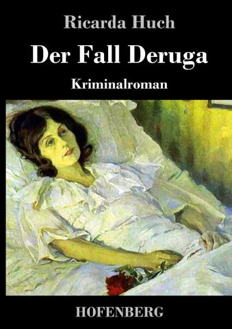 Der Fall Deruga