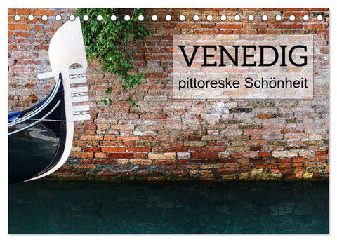 Venedig - pittoreske Schönheit (Tischkalender 2027 DIN A5 quer), CALVENDO Monatskalender