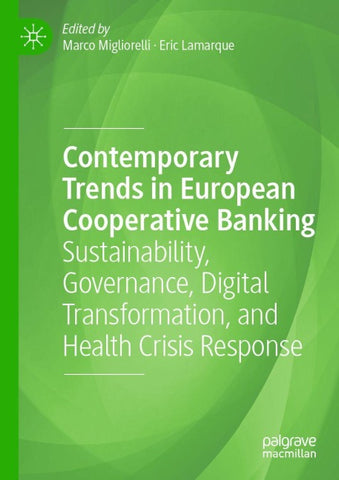 Contemporary Trends in European Cooperative Banking