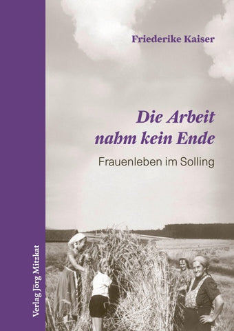 Die Arbeit nahm kein Ende