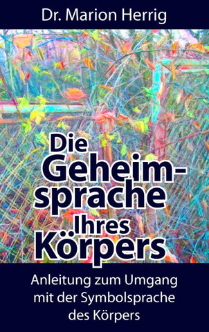 Die Geheimsprache Ihres Körpers