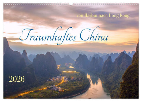 Traumhaftes China (Wandkalender 2026 DIN A2 quer), CALVENDO Monatskalender