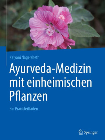 Ayurveda-Medizin mit einheimischen Pflanzen