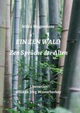EIN ZEN WALD