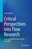 Critical Perspectives into Flow Research