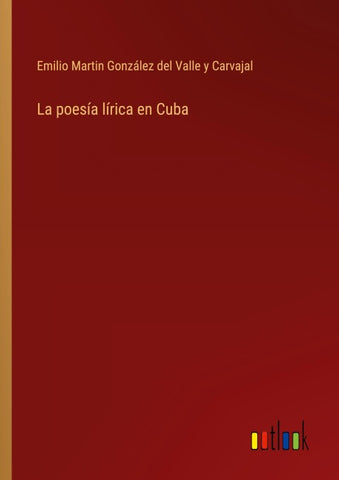 La poesía lírica en Cuba