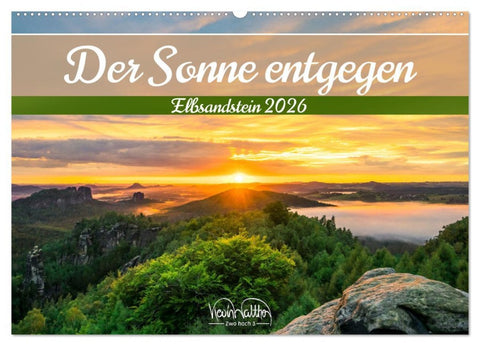 Der Sonne entgegen - Elbsandstein (Wandkalender 2026 DIN A2 quer), CALVENDO Monatskalender