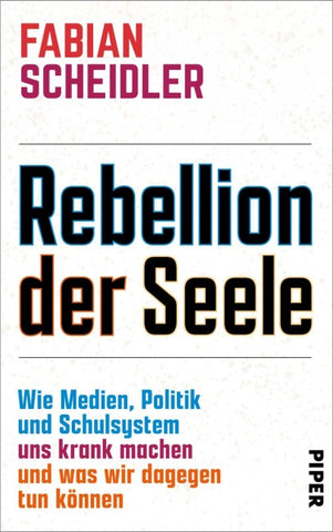 Rebellion der Seele