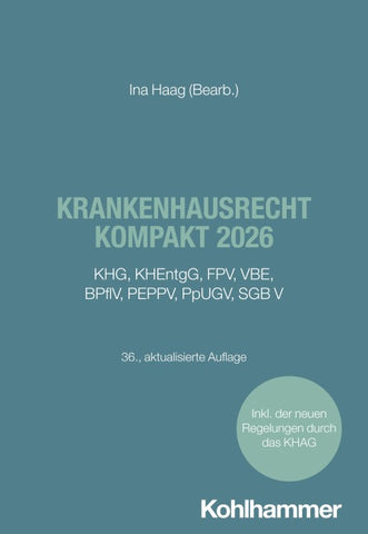 Krankenhausrecht kompakt 2026