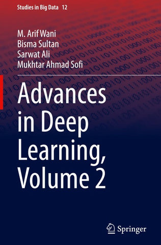 Advances in Deep Learning, Volume 2