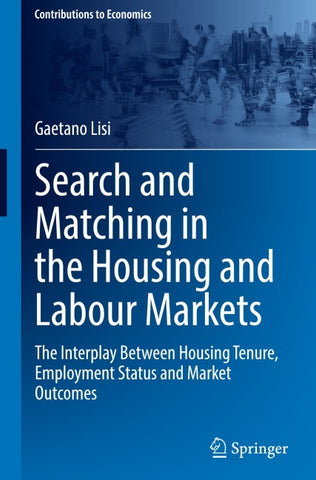 Search and Matching in the Housing and Labour Markets