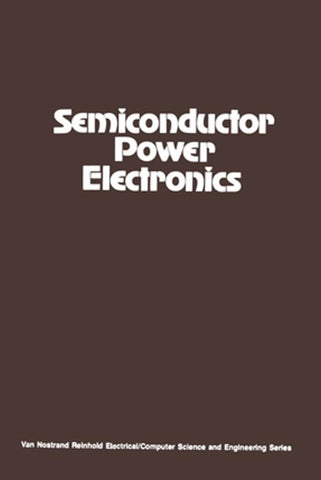 Semiconductor Power Electronics