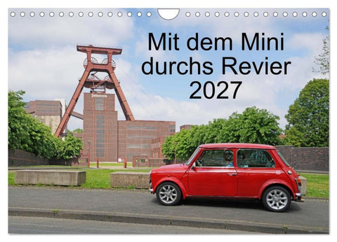 Mit dem Mini durchs Revier (Wandkalender 2027 DIN A4 quer), CALVENDO Monatskalender