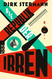 Die Republik der Irren
