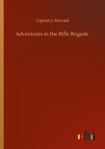 Adventures in the Rifle Brigade