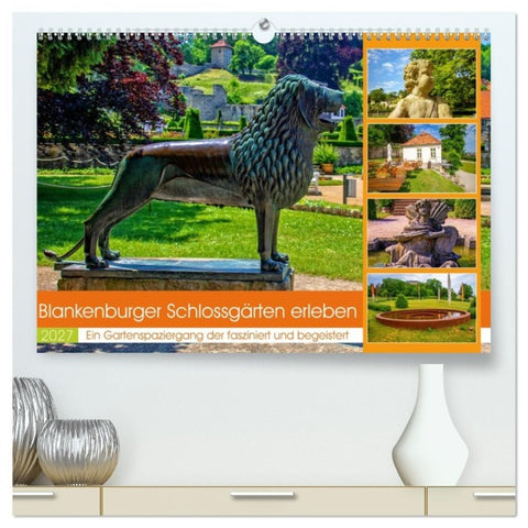 Blankenburger Schlossgärten erleben (hochwertiger Premium Wandkalender 2027 DIN A2 quer), Kunstdruck in Hochglanz